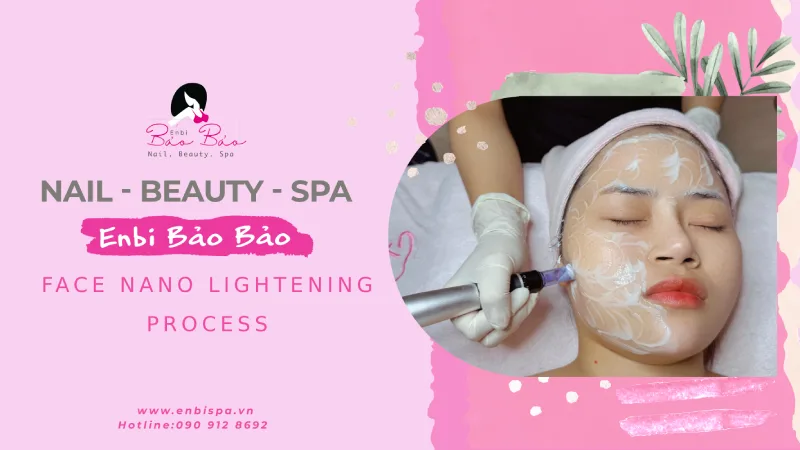Face Nano Lightening process