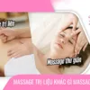 Massage trị liệu là gì và nó khác gì với massage thư giãn